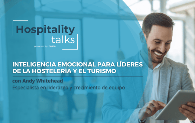 Inteligencia emocional para líderes de la hostelería y el turismo