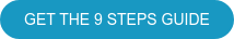 GET THE 9 STEPS GUIDE