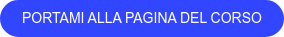 Portami alla pagina del corso