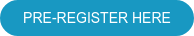 PRE-REGISTER HERE