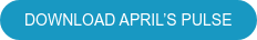DOWNLOAD APRIL’S PULSE