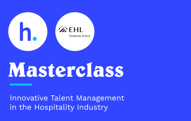 Masterclass summary: Innovative Talent Management in Hospitality